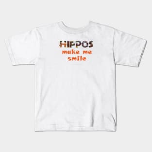 Hippos make me smile - wildlife oil painting word art Kids T-Shirt